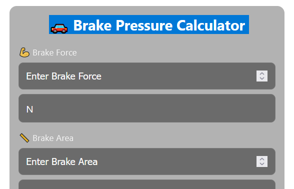 Brake Pressure Calculator